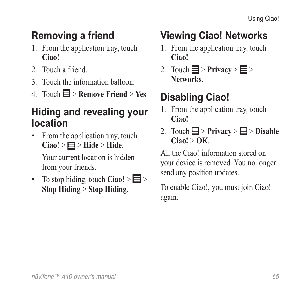 Removing a friend, Hiding and revealing your location, Viewing ciao! networks | Disabling ciao, Hiding and revealing your, Location | Graco NUVIFONE A10 User Manual | Page 73 / 136