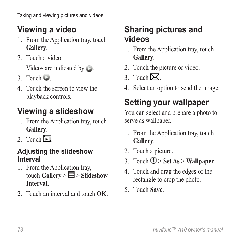 Viewing a video, Viewing a slideshow, Sharing pictures and videos | Setting your wallpaper | Graco NUVIFONE A10 User Manual | Page 86 / 136