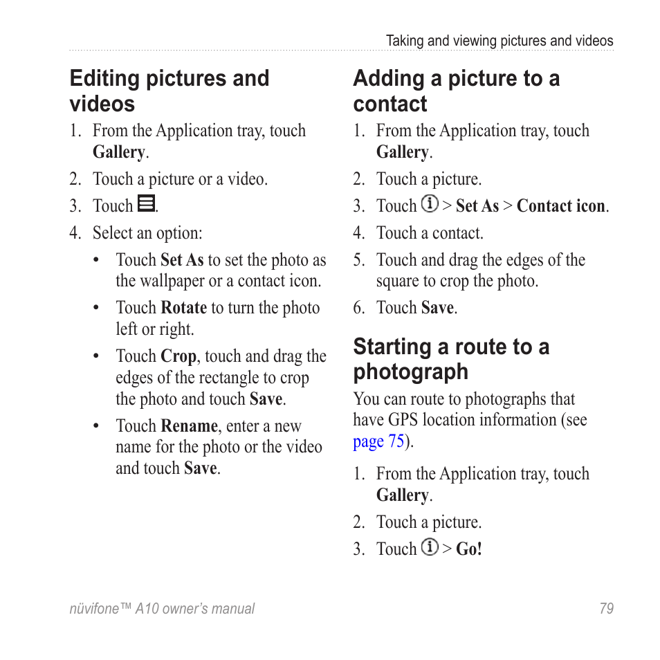 Editing pictures and videos, Adding a picture to a contact, Starting a route to a photograph | Starting a route to a, Photograph | Graco NUVIFONE A10 User Manual | Page 87 / 136