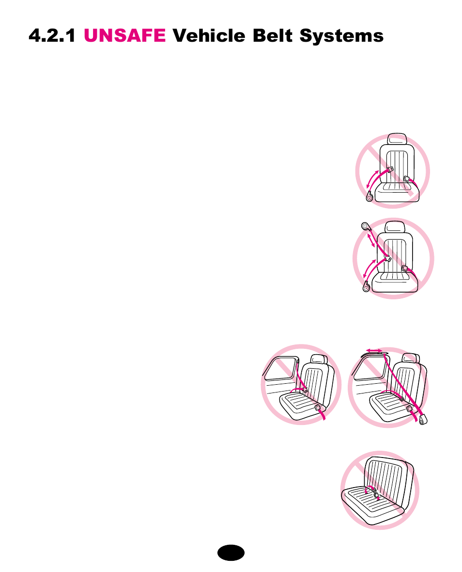 1 unsafe vehicle belt systems | Graco 8444 User Manual | Page 18 / 78