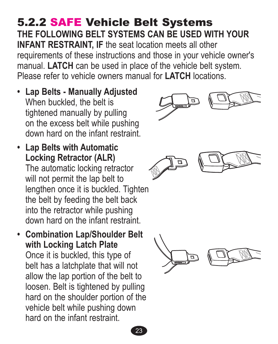 2 safe vehicle belt systems | Graco ISPC090BB User Manual | Page 23 / 80