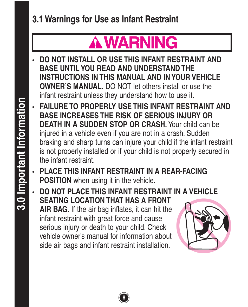 0 impor tant inf ormation, 1 warnings for use as infant restraint | Graco Quattro Tour PD120916A User Manual | Page 48 / 128