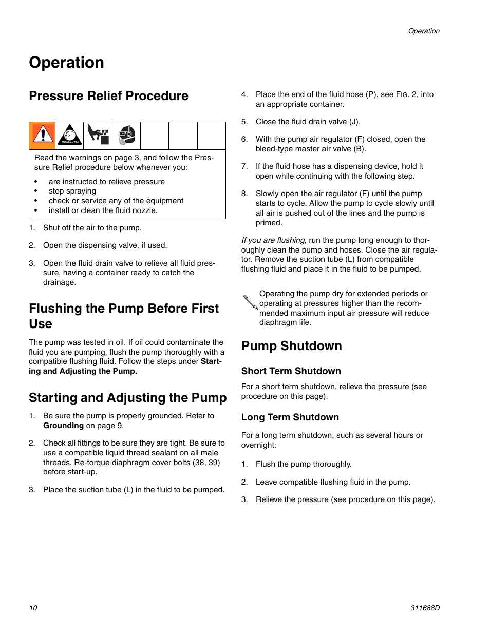 Operation, Pressure relief procedure, 10 when | Flushing the pump before first use, Starting and adjusting the pump, Pump shutdown | Graco TRITON 3D150 User Manual | Page 10 / 28