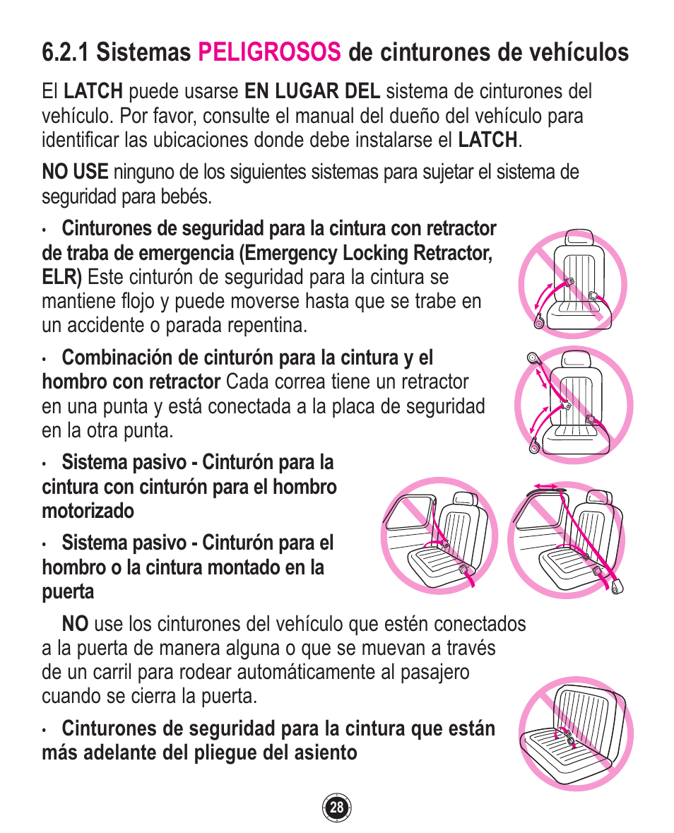 1 sistemas peligrosos de cinturones de vehículos | Graco 1762856 User Manual | Page 112 / 128