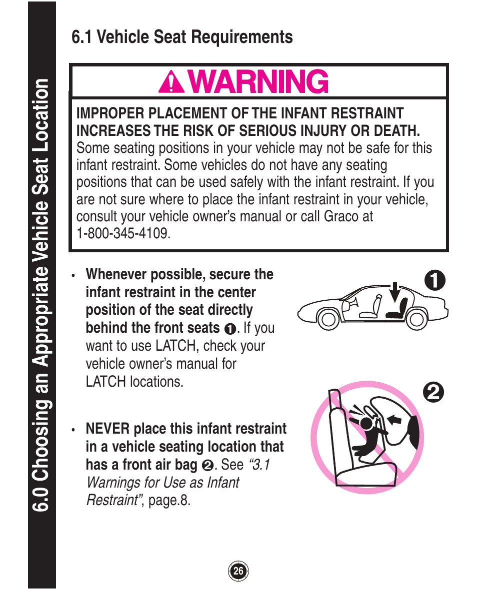 0 choosing an appr opriate v ehic le seat location | Graco 1762856 User Manual | Page 66 / 128