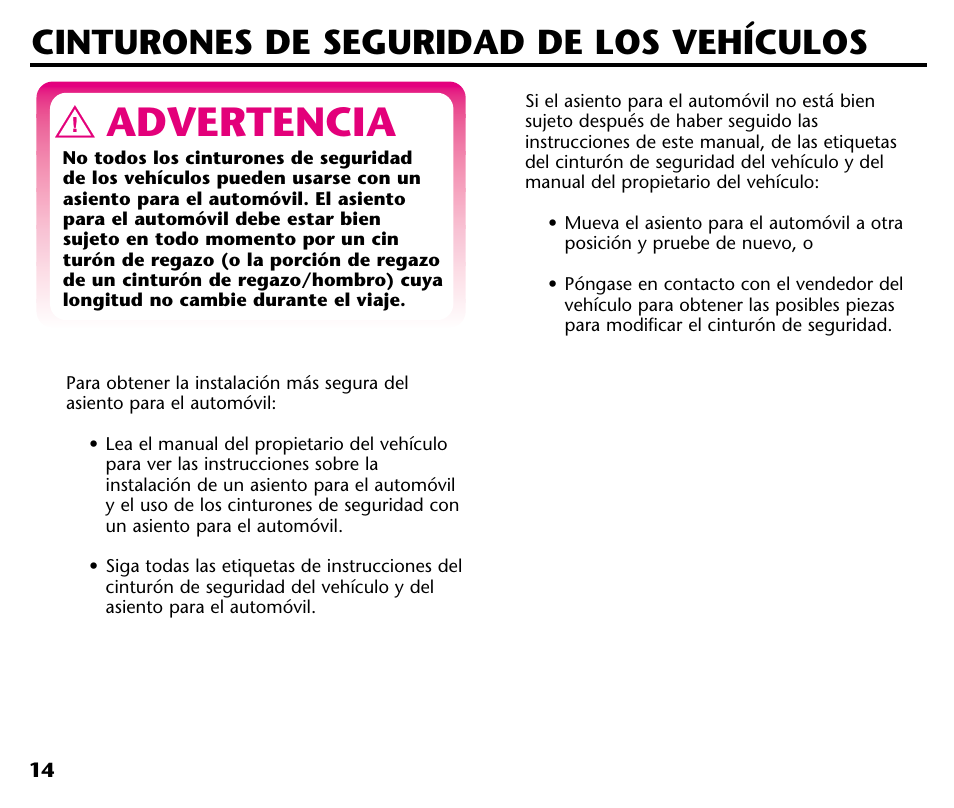 Advertencia, Cinturones de seguridad de los vehículos | Graco 1000 STETM User Manual | Page 44 / 54