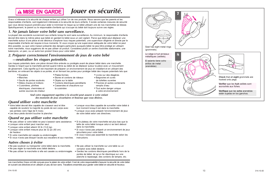 Jouer en sécurité, Ne jamais laisser votre bébé sans surveillance, Quand utiliser votre marchette | Quand ne pas utiliser votre marchette, Autres choses à éviter | Graco 4510 User Manual | Page 13 / 16