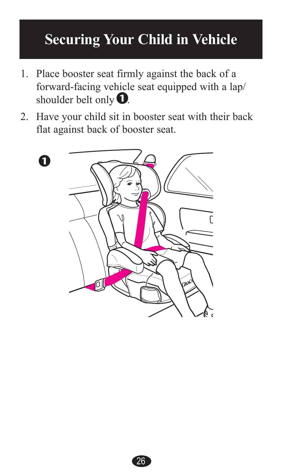 Securing your child in vehicle, Securing your child in vehicle -29 | Graco PD141229A User Manual | Page 26 / 80