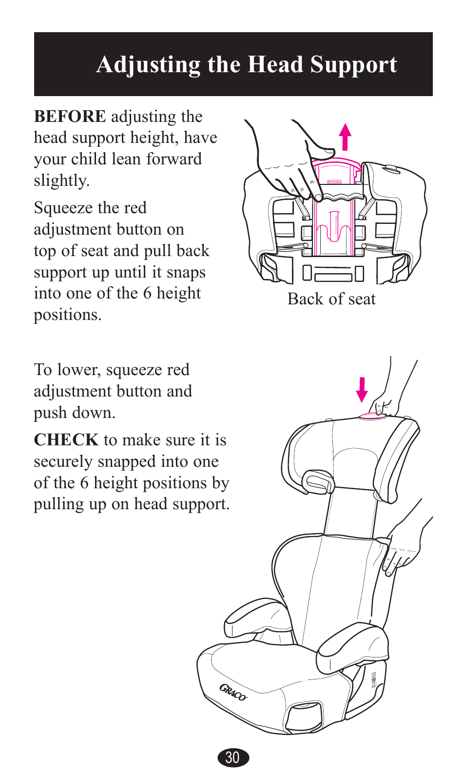 Adjusting the head support | Graco PD141229A User Manual | Page 30 / 80