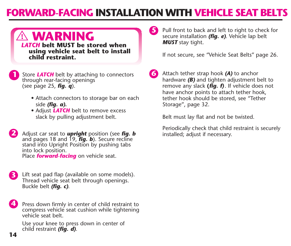 Warning | Graco ComfortSport ISPC123BA User Manual | Page 16 / 88