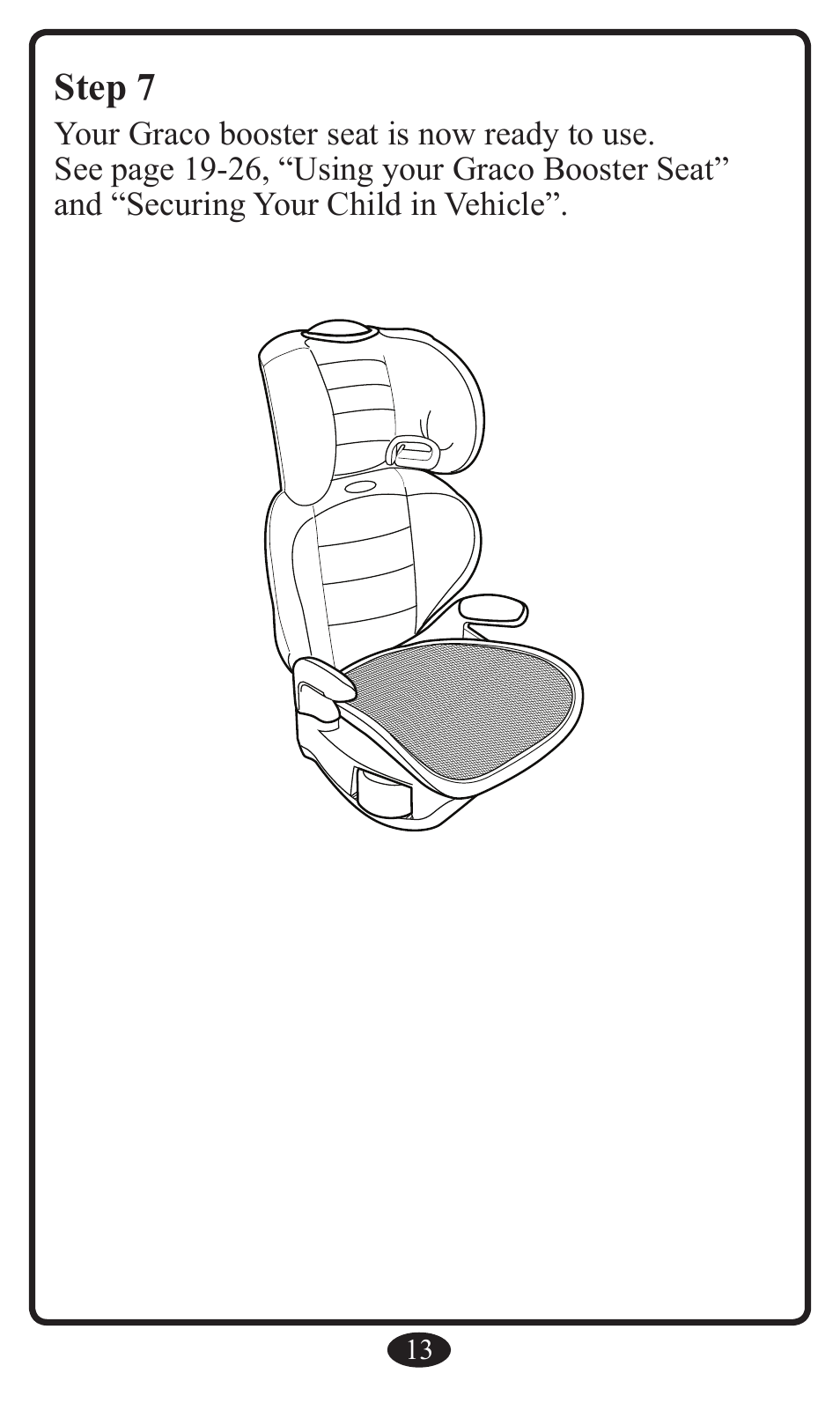 Step 7 | Graco Booster Seat User Manual | Page 13 / 72