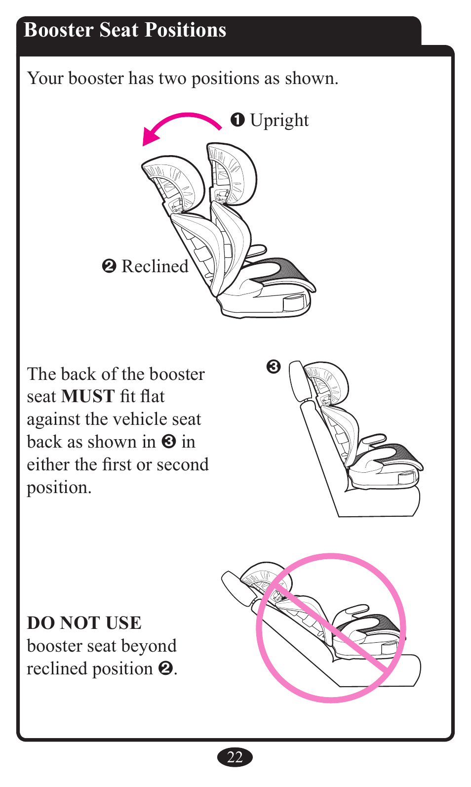 Booster seat positions | Graco Booster Seat User Manual | Page 22 / 72