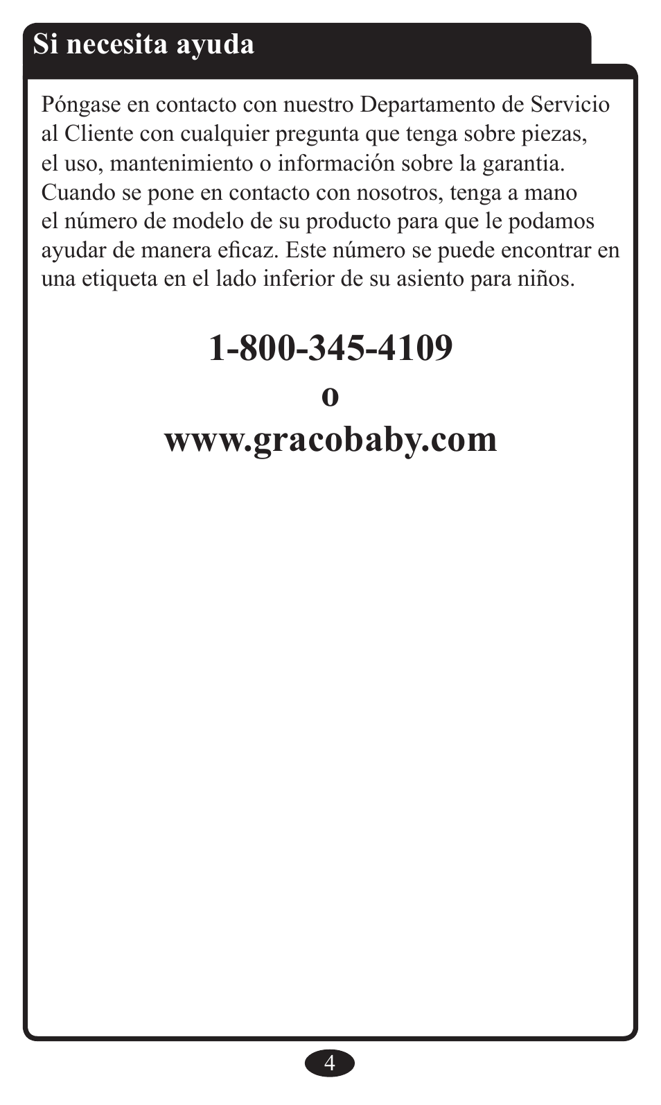 Si necesita ayuda | Graco Booster Seat User Manual | Page 40 / 72