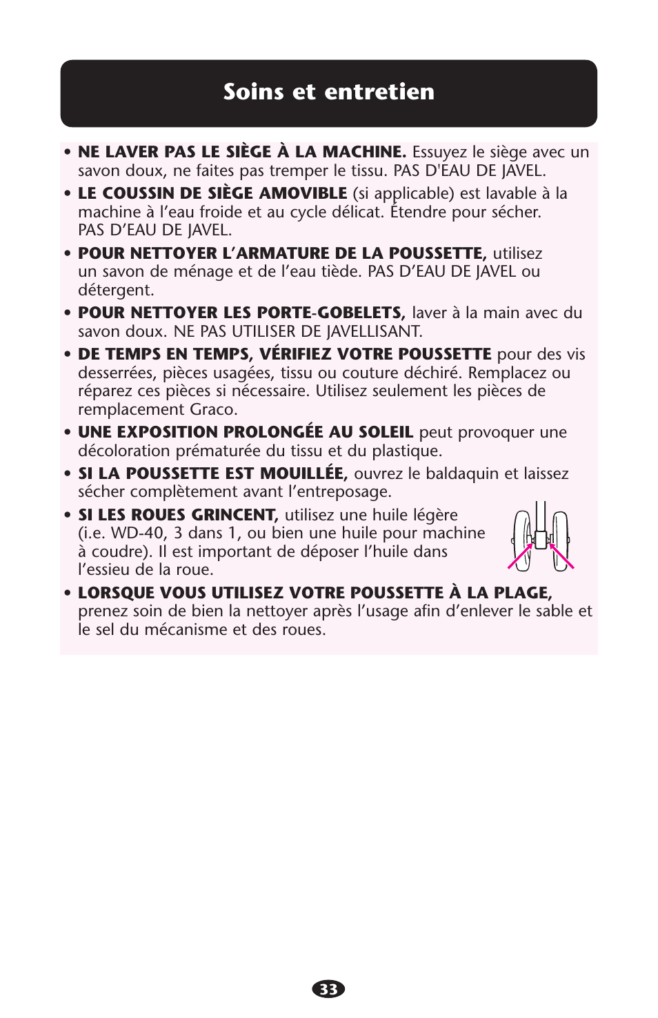 Soins et entretien | Graco Stylus 1759703 User Manual | Page 33 / 124