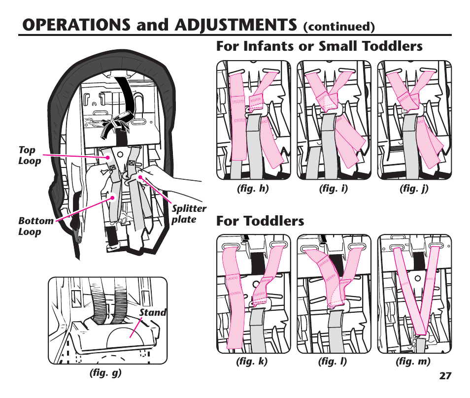 Operations and adjustments, For infants or small toddlers for toddlers | Graco ComfortSport PD106974A User Manual | Page 27 / 96