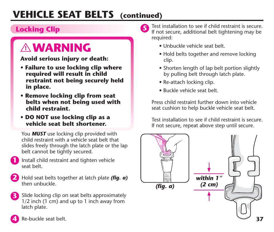 Warning, Vehicle seat belts | Graco ComfortSport PD106974A User Manual | Page 37 / 96