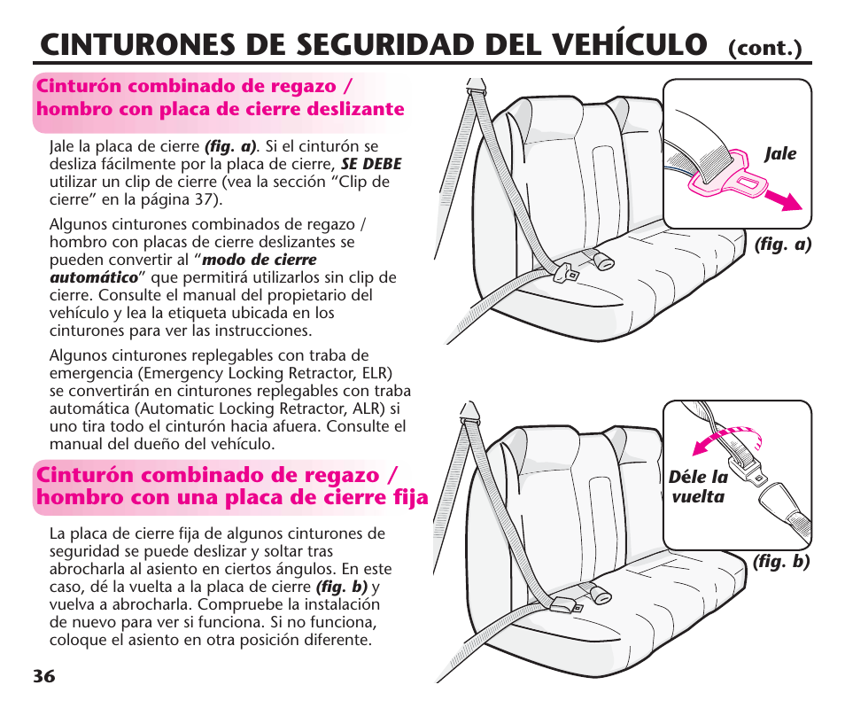 Cinturones de seguridad del vehículo, Cont.) | Graco ComfortSport PD106974A User Manual | Page 84 / 96