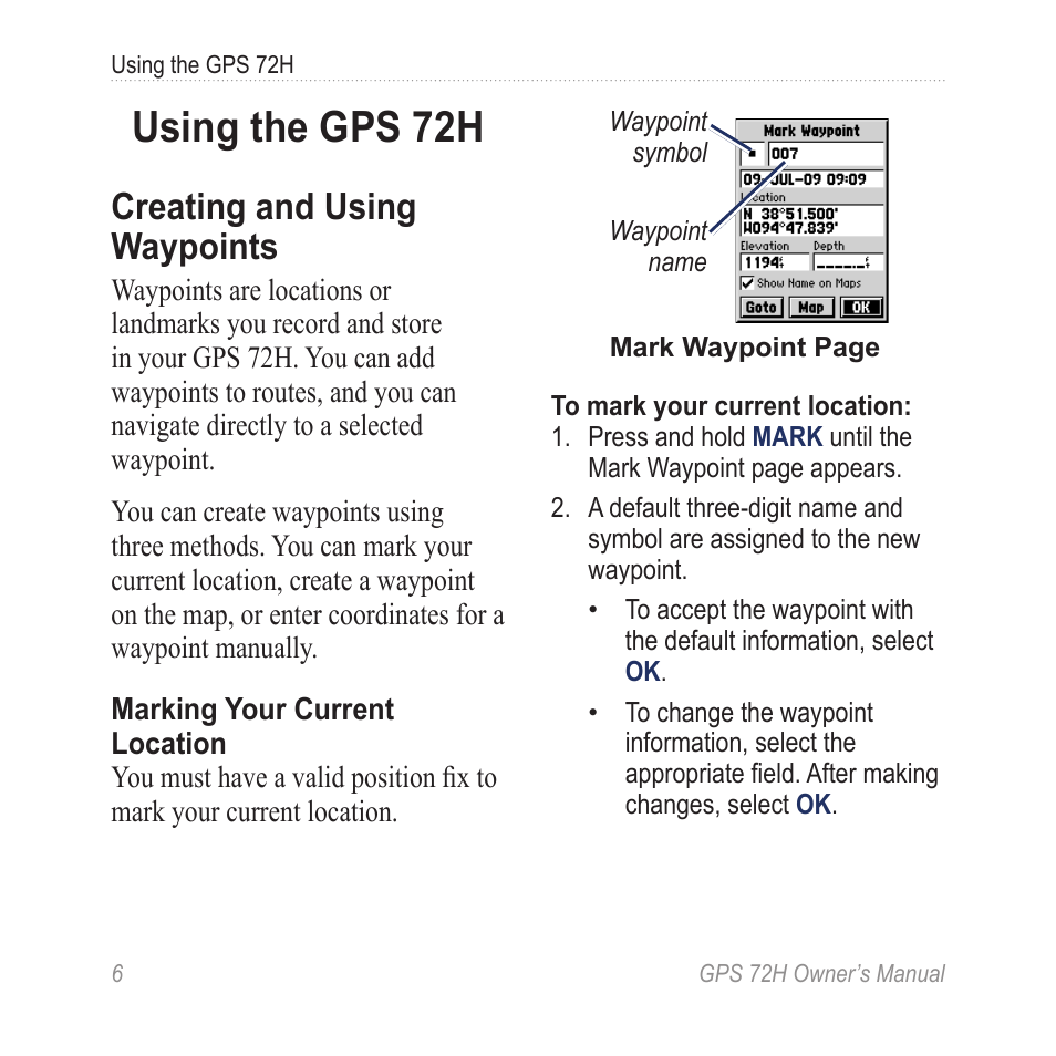 Using the gps 72h, Creating and using waypoints | Garmin GPS 72H User Manual | Page 12 / 56