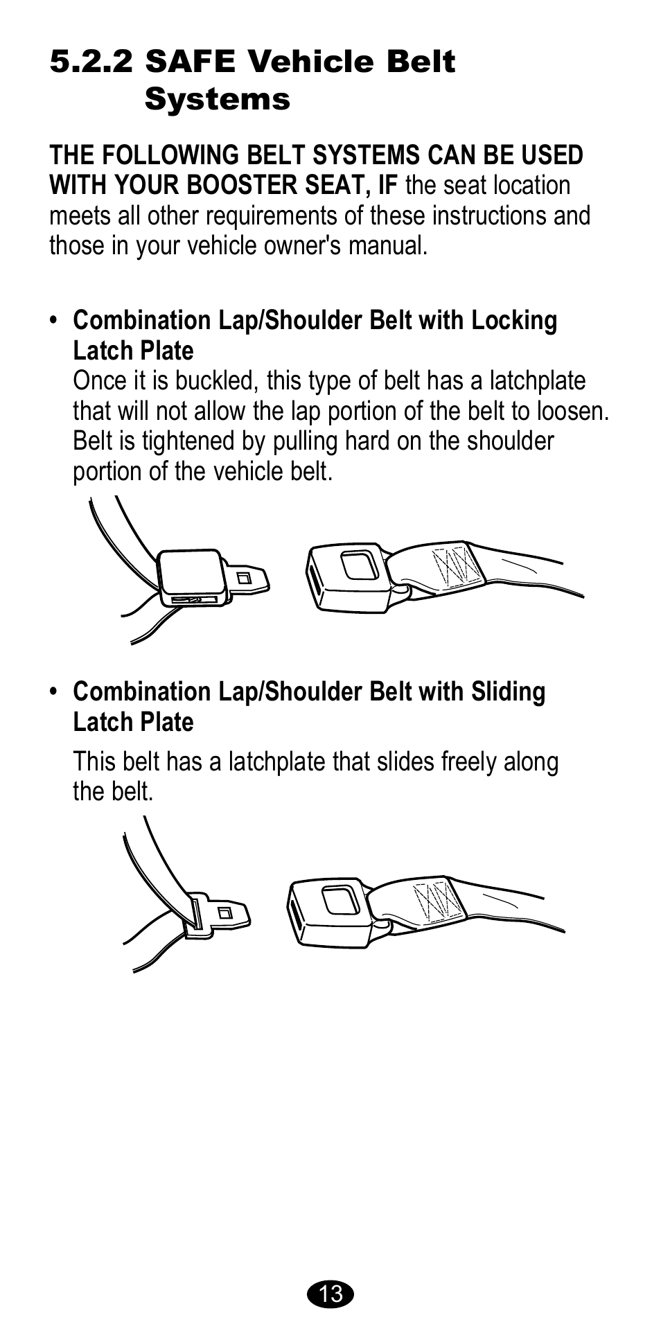 2 safe vehicle belt systems | Graco 8481 User Manual | Page 13 / 20