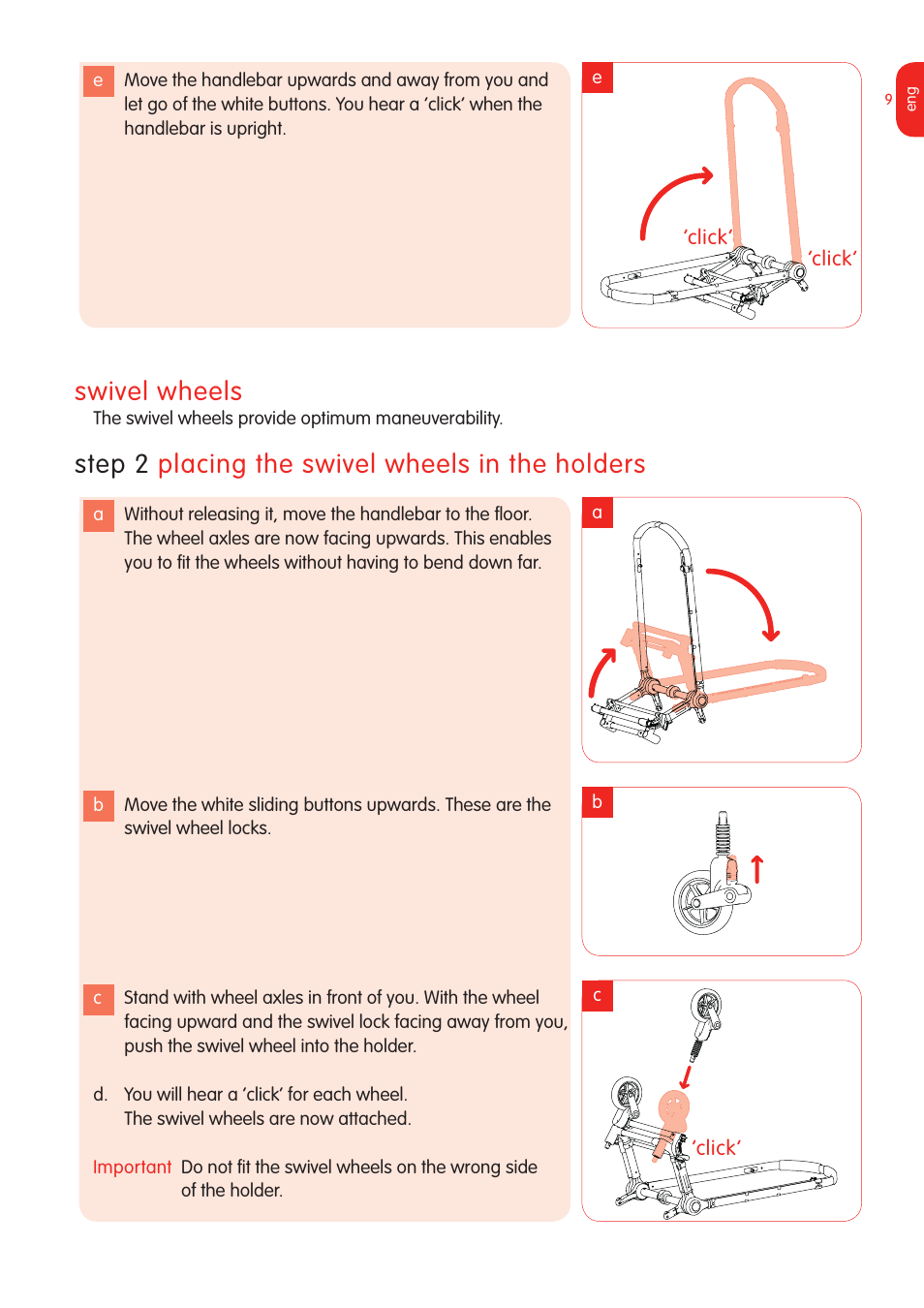 Swivel wheels, Step 2 placing the swivel wheels in the holders | Graco Bugaboo Stroller User Manual | Page 11 / 42