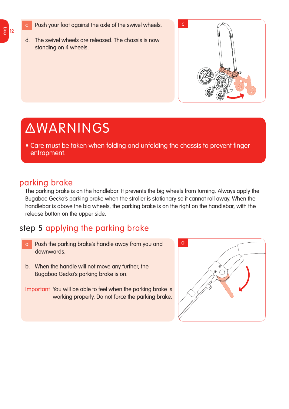 Warnings, Parking brake, Step 5 applying the parking brake | Graco Bugaboo Stroller User Manual | Page 14 / 42