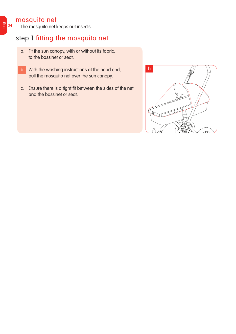 Mosquito net, Step  fitting the mosquito net | Graco Bugaboo Stroller User Manual | Page 36 / 42
