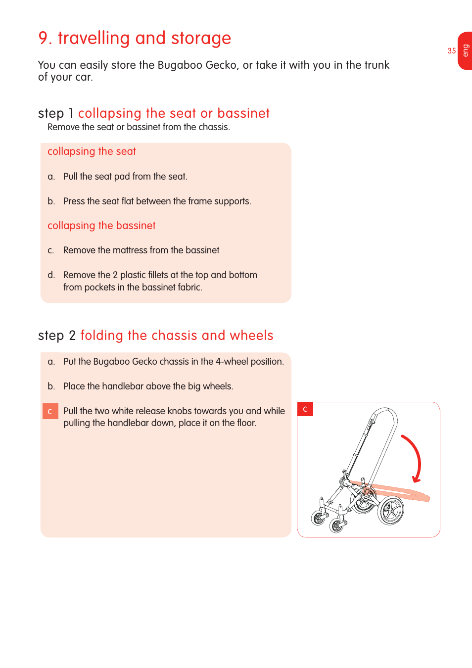 Travelling and storage, Step  collapsing the seat or bassinet, Step 2 folding the chassis and wheels | Graco Bugaboo Stroller User Manual | Page 37 / 42