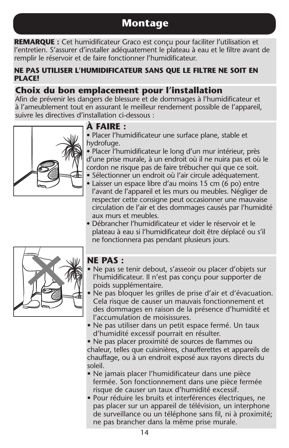 Montage, À faire, Choix du bon emplacement pour l’installation | Ne pas | Graco ISPD023AB User Manual | Page 14 / 40