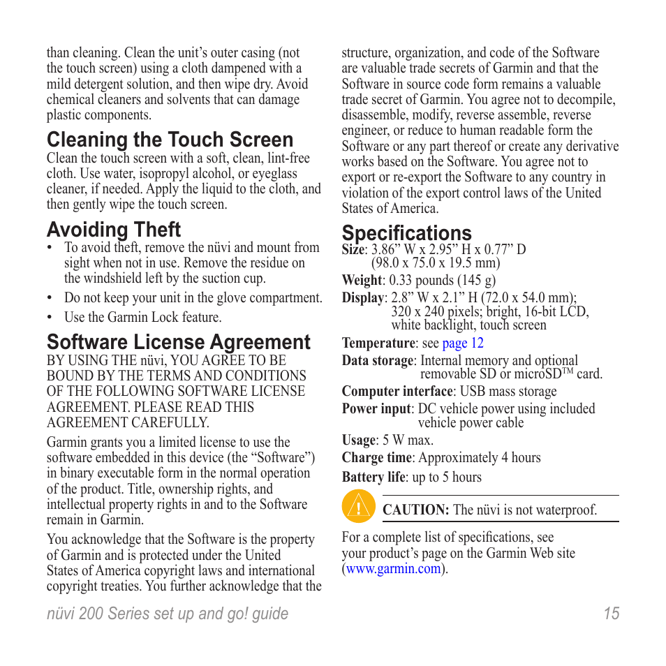 Cleaning the touch screen, Avoiding theft, Software license agreement | Specifications | Graco NUVI R NVI 200 User Manual | Page 15 / 16