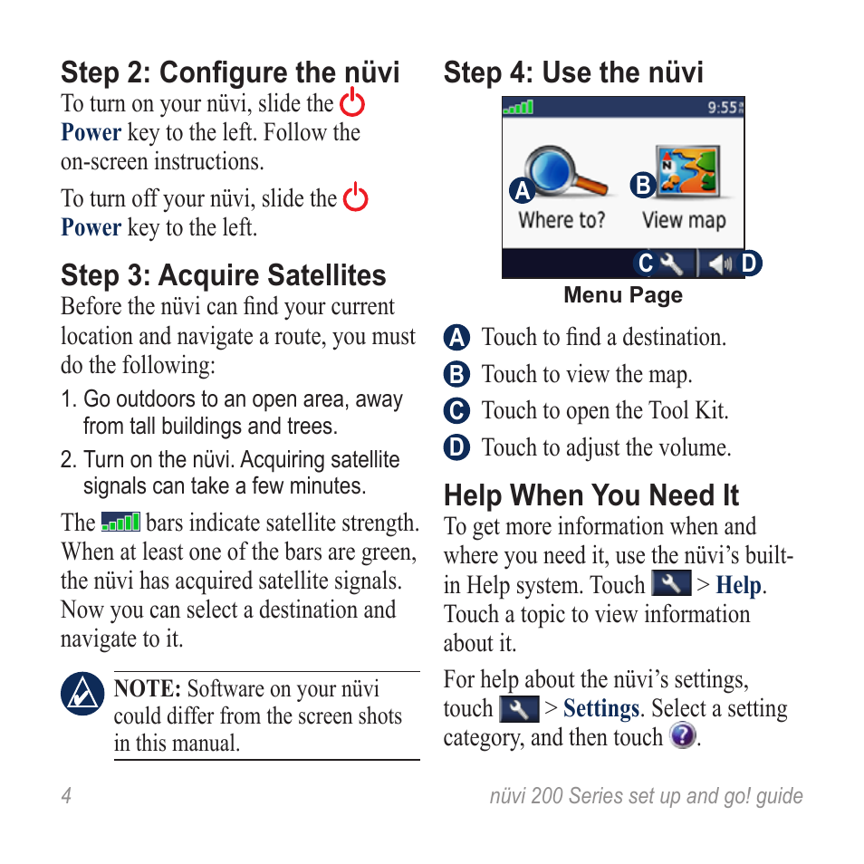 Step 2: configure the nüvi, Step 3: acquire satellites, Step 4: use the nüvi | Help when you need it | Graco NUVI R NVI 200 User Manual | Page 4 / 16