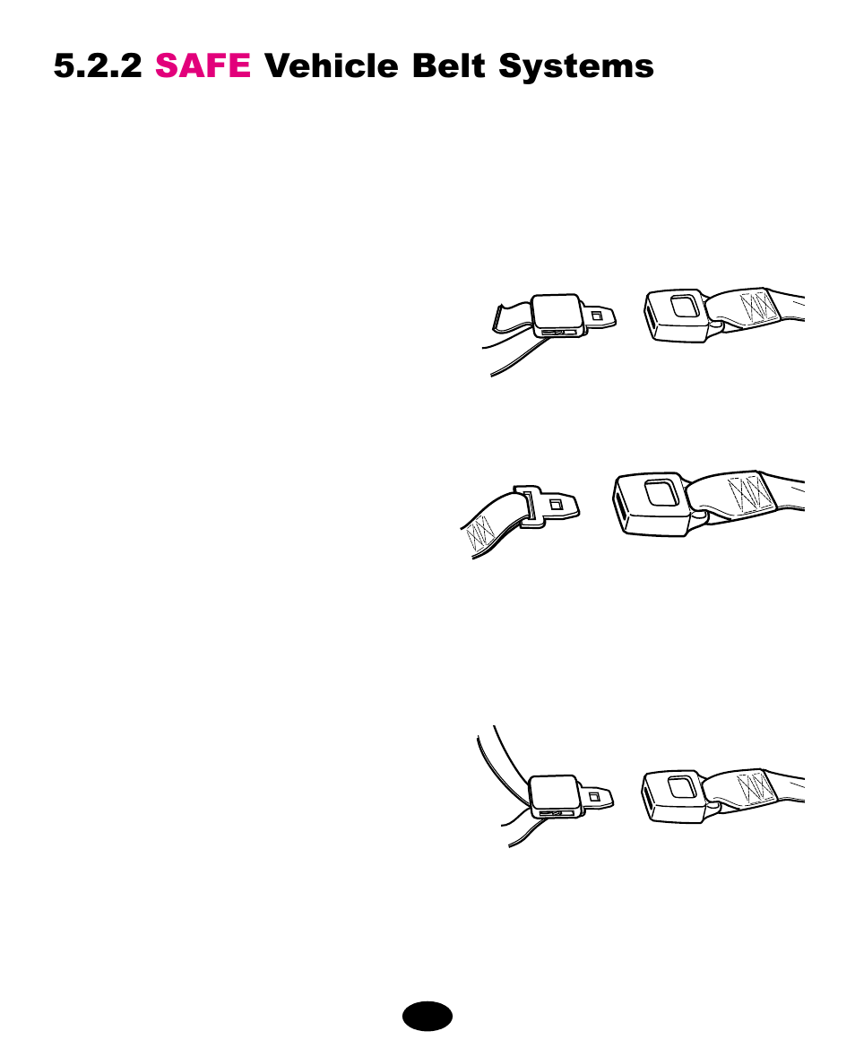 2 safe vehicle belt systems | Graco 6212 User Manual | Page 56 / 122