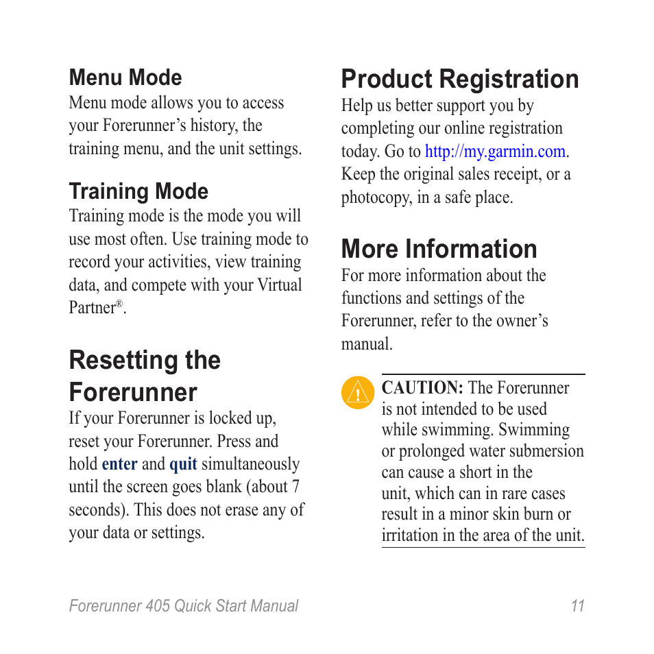 Resetting the forerunner, Product registration, More information | Menu mode, Training mode | Garmin Forerunner 405 User Manual | Page 11 / 12