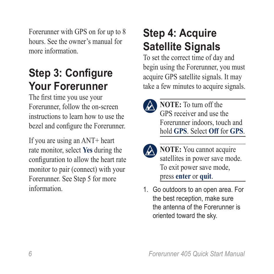 Step 3: configure your forerunner, Step 4: acquire satellite signals | Garmin Forerunner 405 User Manual | Page 6 / 12