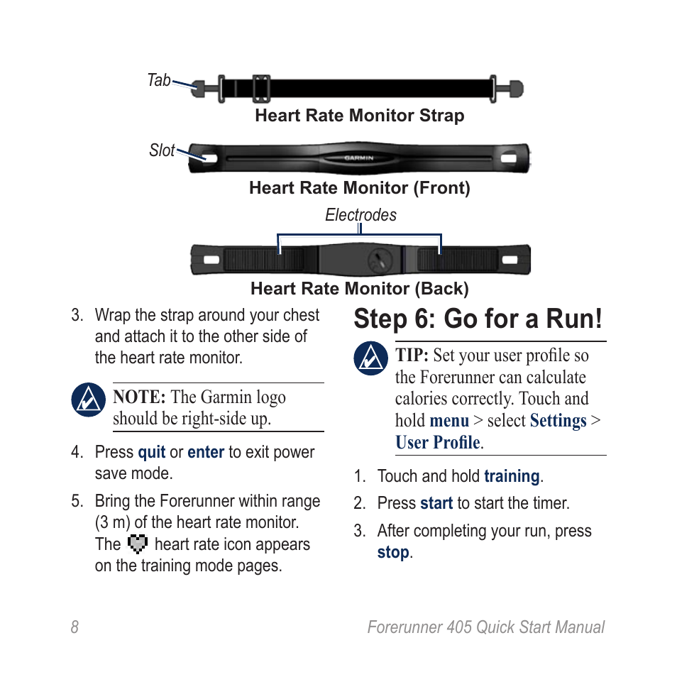 Step 6: go for a run | Garmin Forerunner 405 User Manual | Page 8 / 12