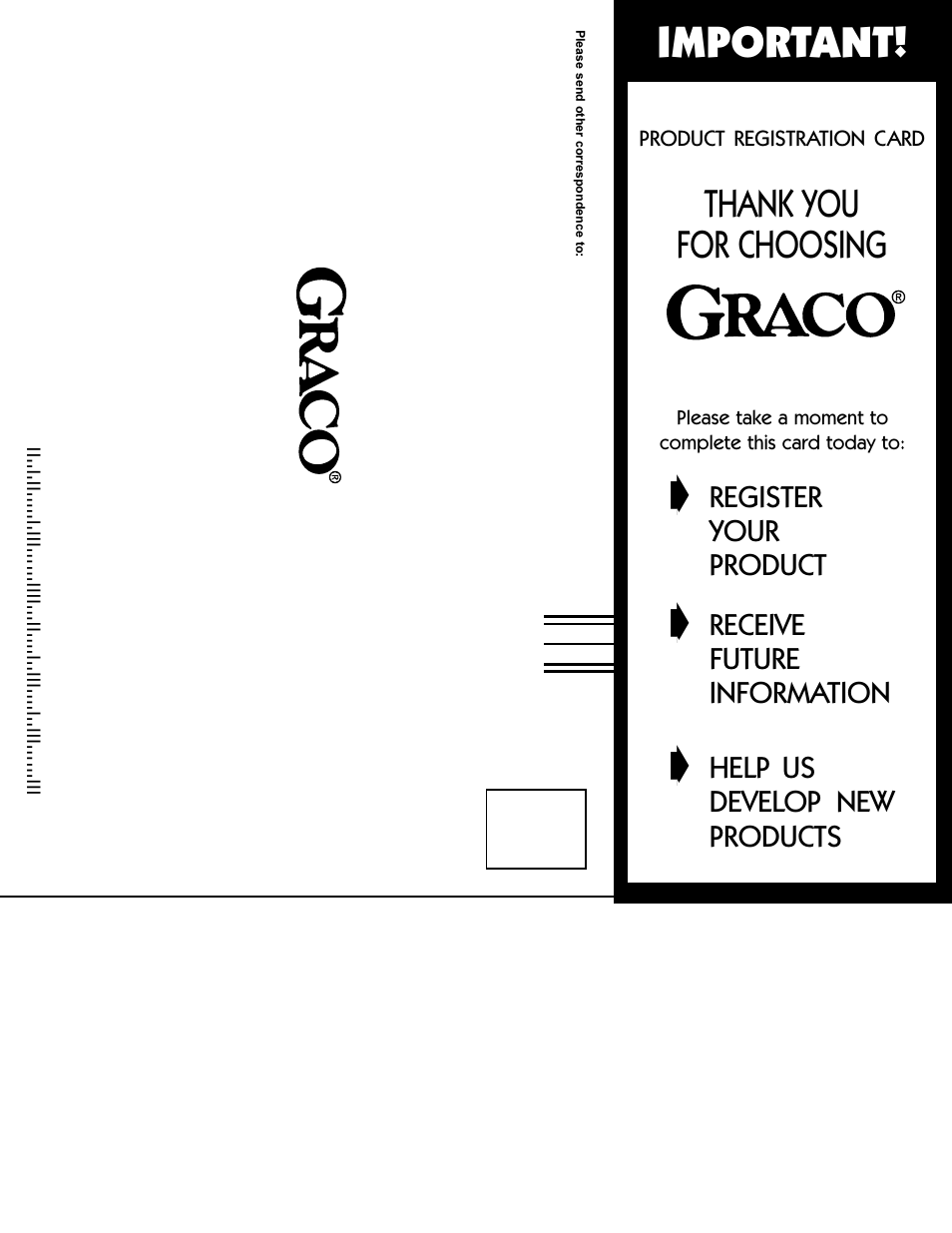 Important, Register, Your | Product, Receive, Future, Information, Help us, Develop new, Products | Graco 3645 User Manual | Page 15 / 16