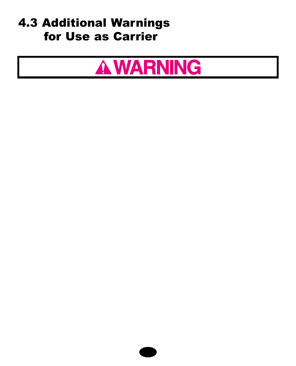 3 additional warnings for use as carrier | Graco 8603COR User Manual | Page 16 / 80