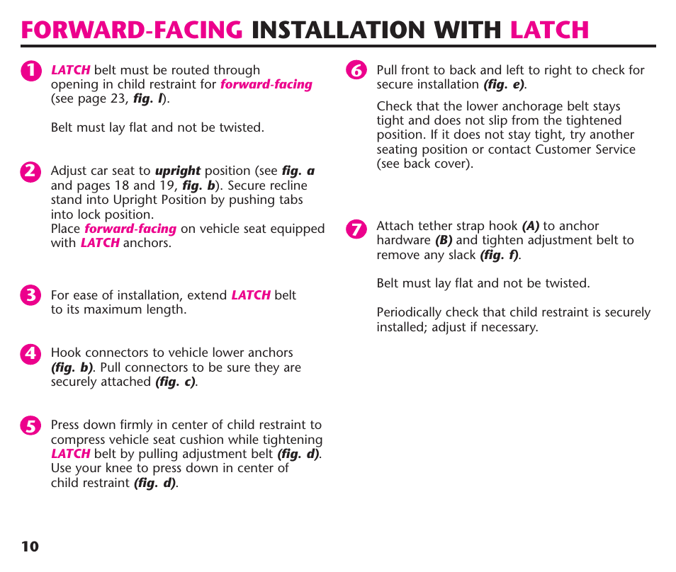 Forward-facing installation with latch | Graco ComfortSport User Manual | Page 12 / 92