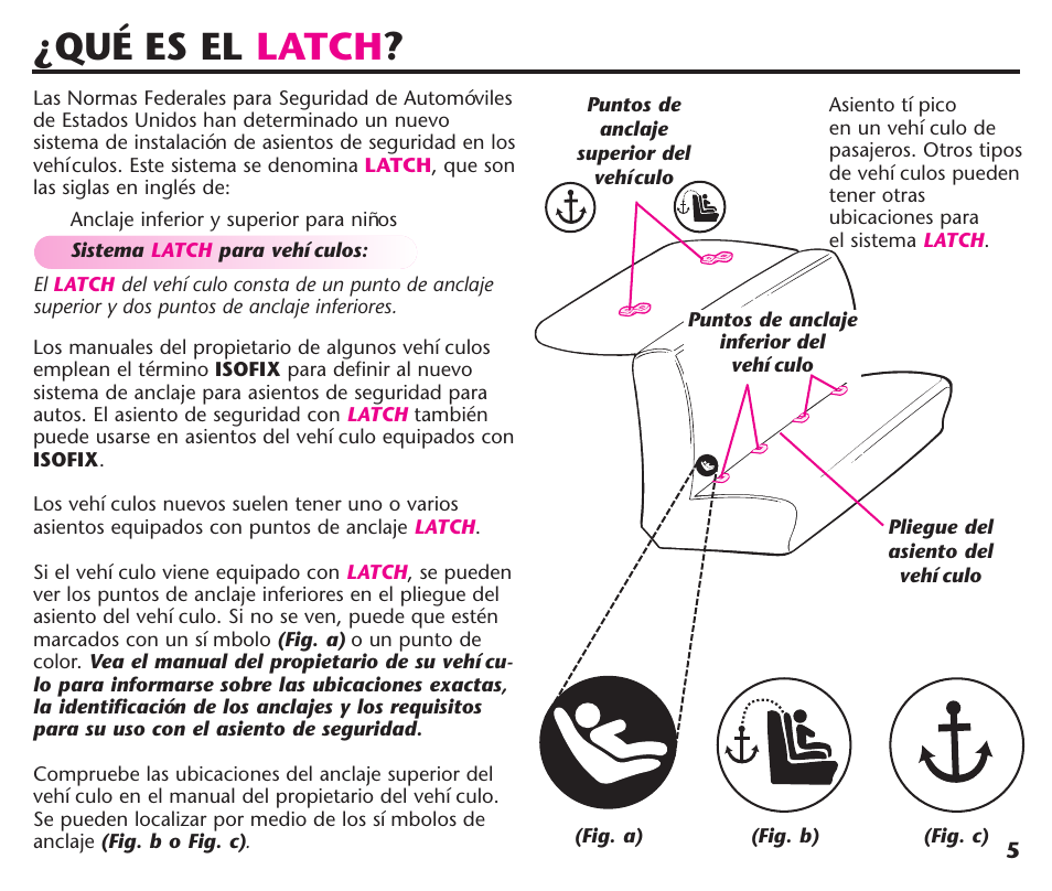 Qué es el latch | Graco ComfortSport User Manual | Page 51 / 92