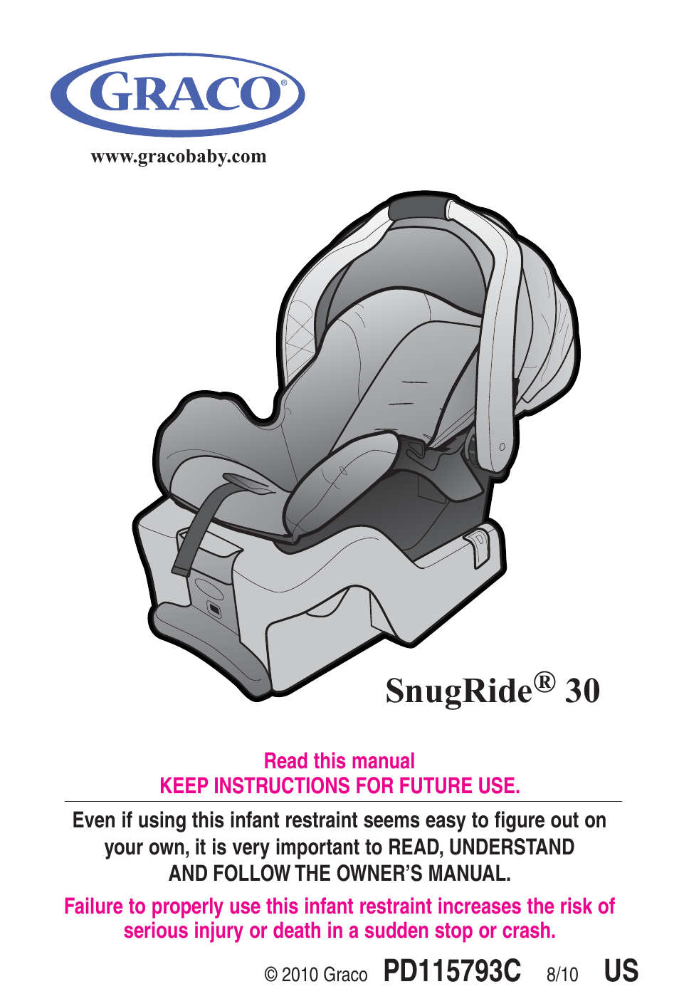 Graco SNUGRIDE 30 PD115793C User Manual | 88 pages