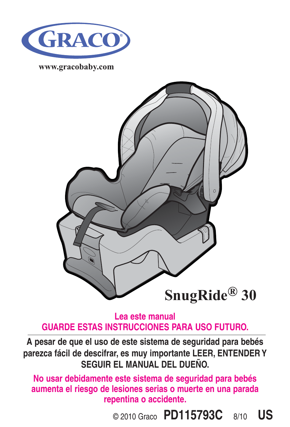 Snugride^ 30, Graco | Graco SNUGRIDE 30 PD115793C User Manual | Page 45 / 88