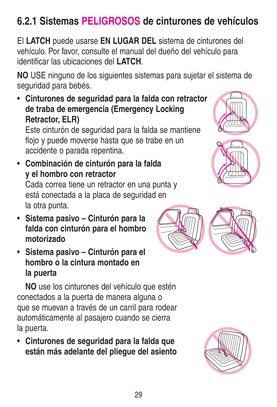 1 sistemas peligrosos de cinturones de vehículos | Graco SNUGRIDE 30 PD115793C User Manual | Page 73 / 88