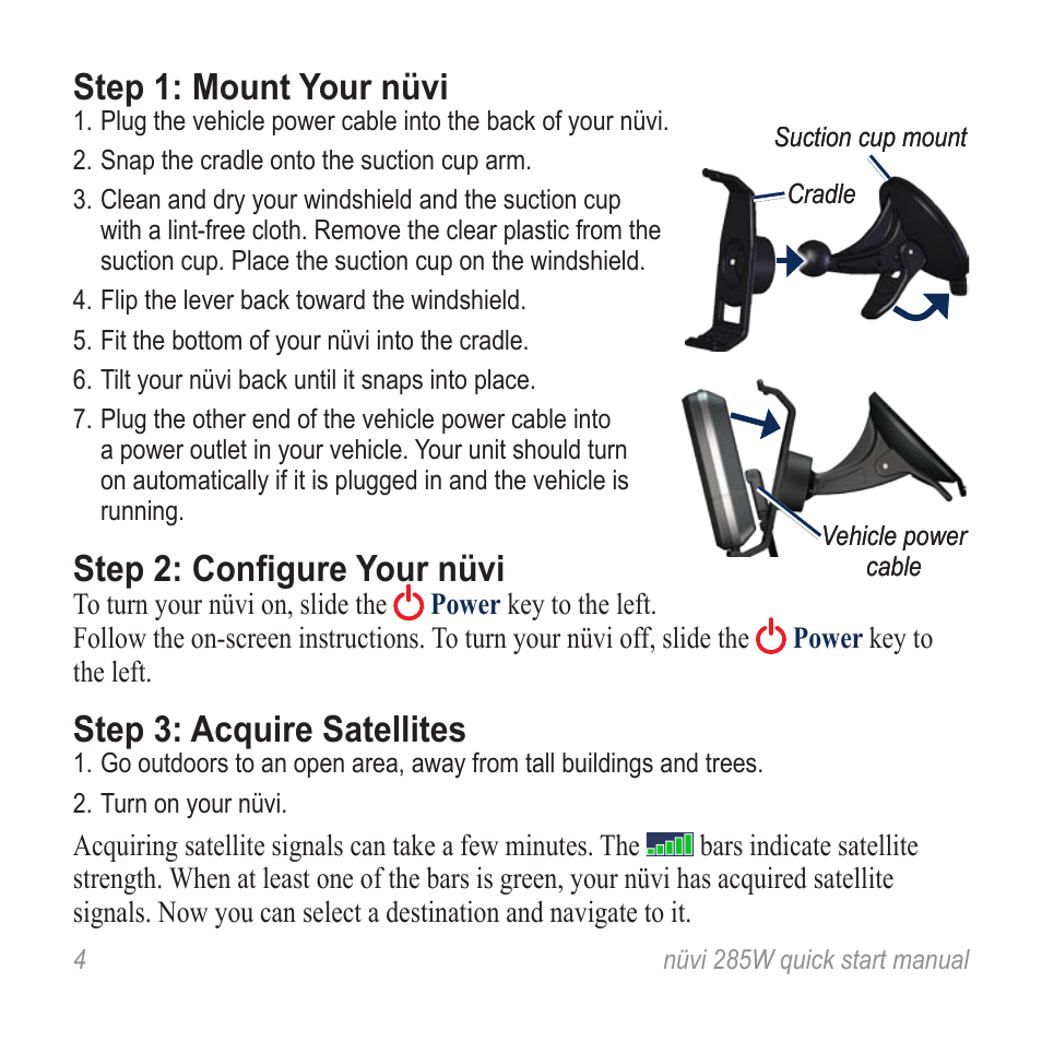 Step 1: mount your nüvi, Step 2: configure your nüvi, Step 3: acquire satellites | Garmin nuvi 285W User Manual | Page 4 / 12