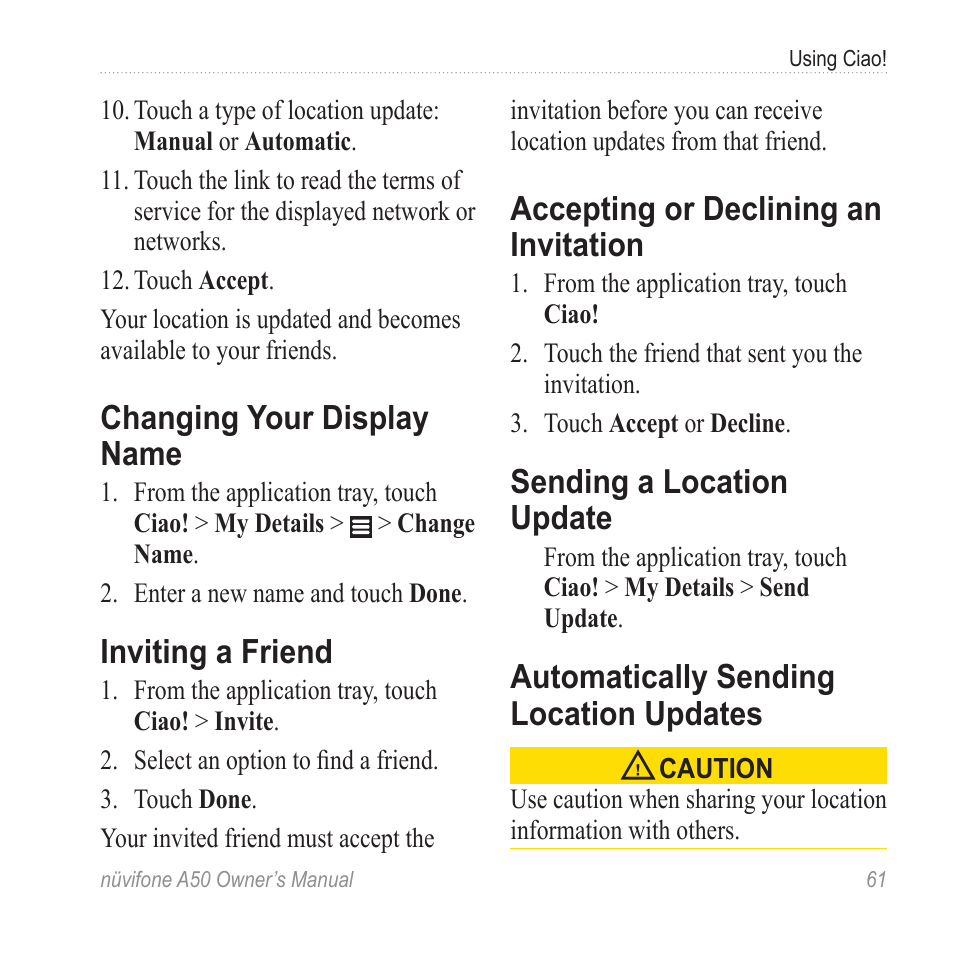 Changing your display name, Inviting a friend, Accepting or declining an invitation | Sending a location update, Automatically sending location updates, Accepting or declining an, Invitation, Automatically sending location, Updates | Graco NUVIFONE A50 User Manual | Page 69 / 136