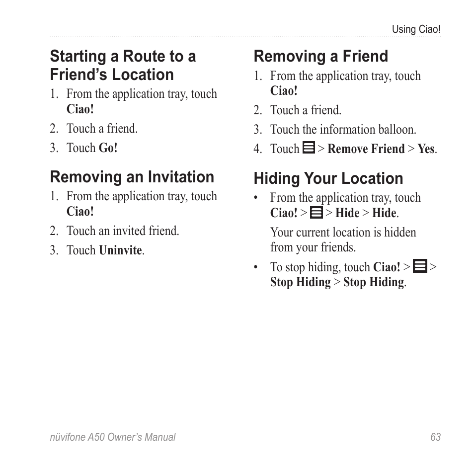 Starting a route to a friend’s location, Removing an invitation, Removing a friend | Hiding your location, Starting a route to a friend’s, Location | Graco NUVIFONE A50 User Manual | Page 71 / 136