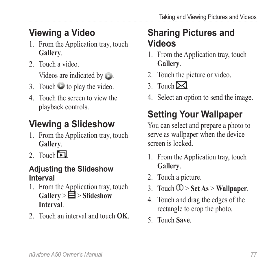 Viewing a video, Viewing a slideshow, Sharing pictures and videos | Setting your wallpaper | Graco NUVIFONE A50 User Manual | Page 85 / 136