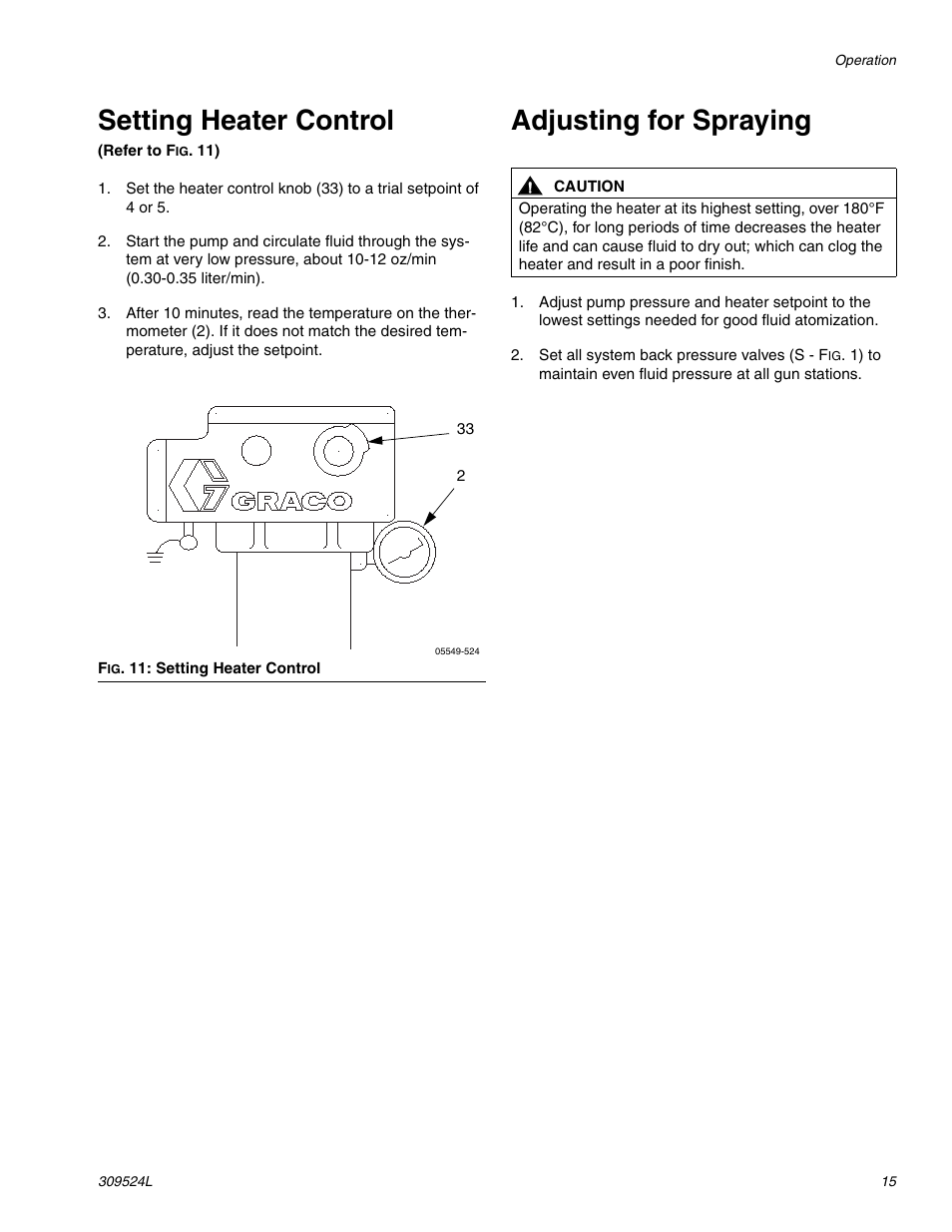 Setting heater control, Adjusting for spraying | Graco VISCON HP 309524L User Manual | Page 15 / 30