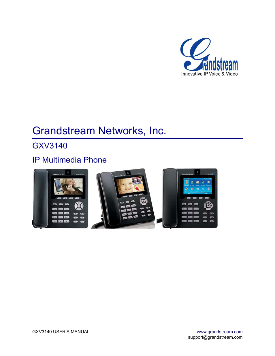 Grandstream Networks GXV3140 User Manual | 81 pages