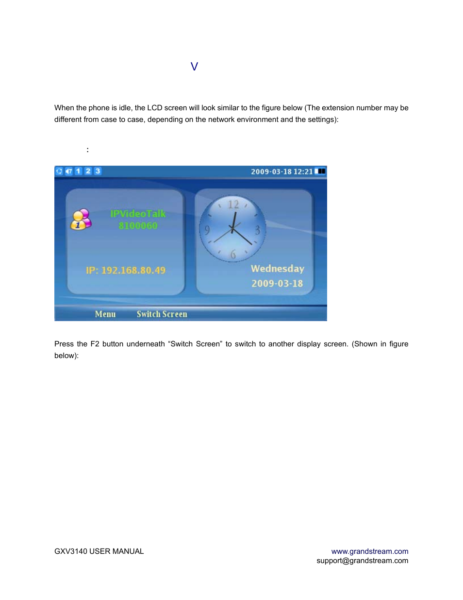 Using the gxv3140 ip multimedia phone, Figure 5, Gxv3140 lcd idle screen | Using the gx v 3140 ip multimedia phone | Grandstream Networks GXV3140 User Manual | Page 13 / 81