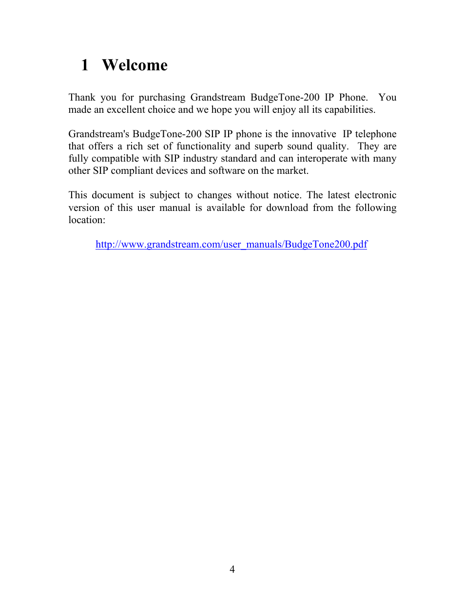 1 welcome | Grandstream Networks Grandstream BudgeTone 200 User Manual | Page 4 / 54