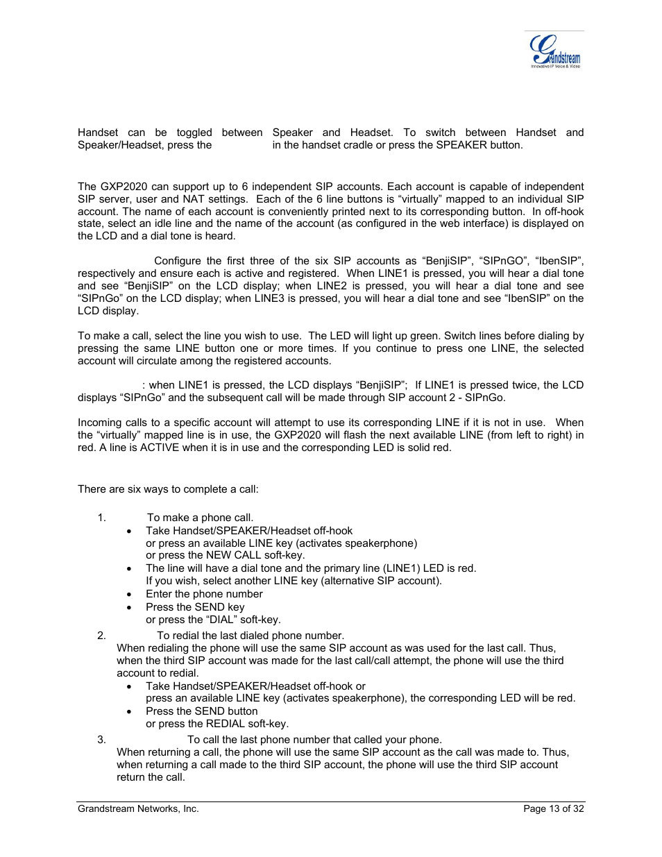 Aking, Hone, Alls | Handset, speakerphone and headset mode, Multiple sip accounts and lines, Completing calls | Grandstream Networks ADAPTER GXP2020 User Manual | Page 13 / 32